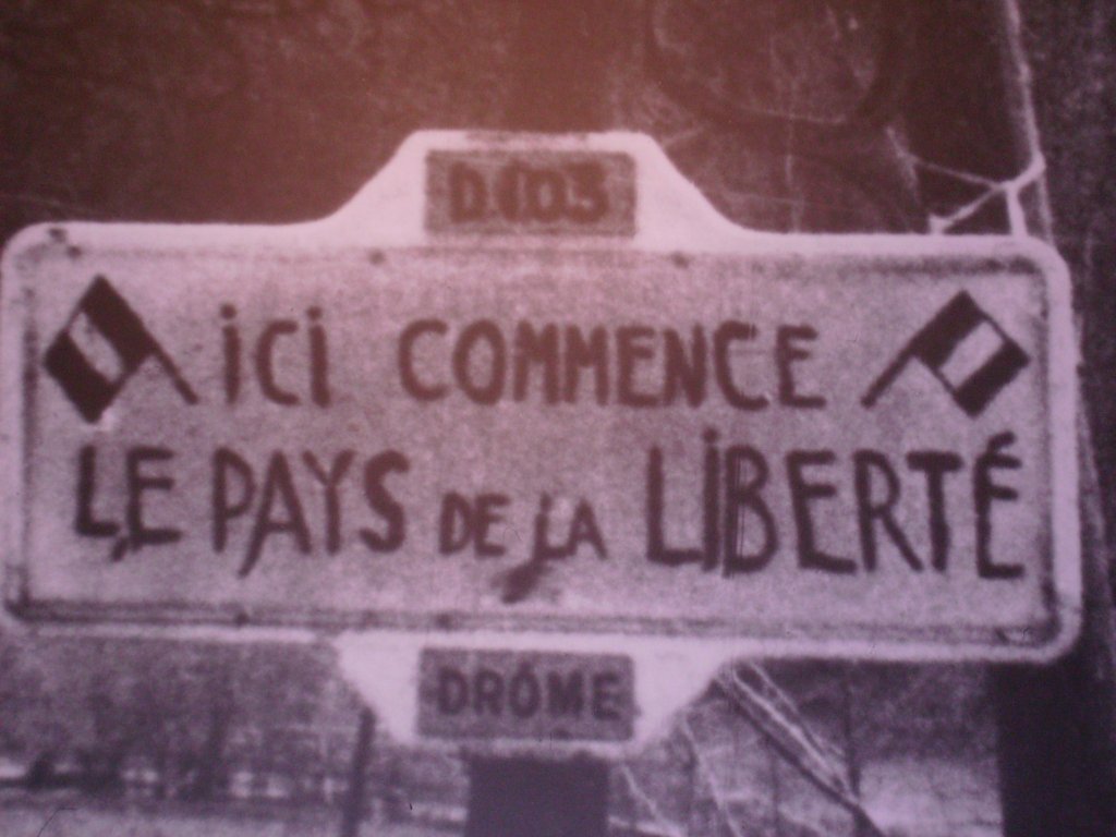 „Hier beginnt das Land der Freiheit“; Quelle: Memorial de la Résistance du Vercors