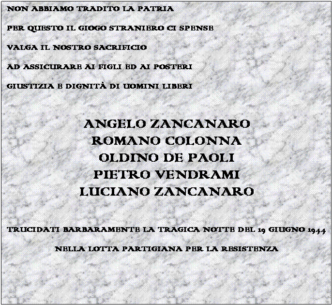 Erinnerungstafel für die Opfer des 19. Juni 1944 (Foto: Santa Marina)